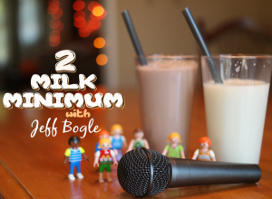 Two Milk Minimum Life of Dad Humor Column Title Image