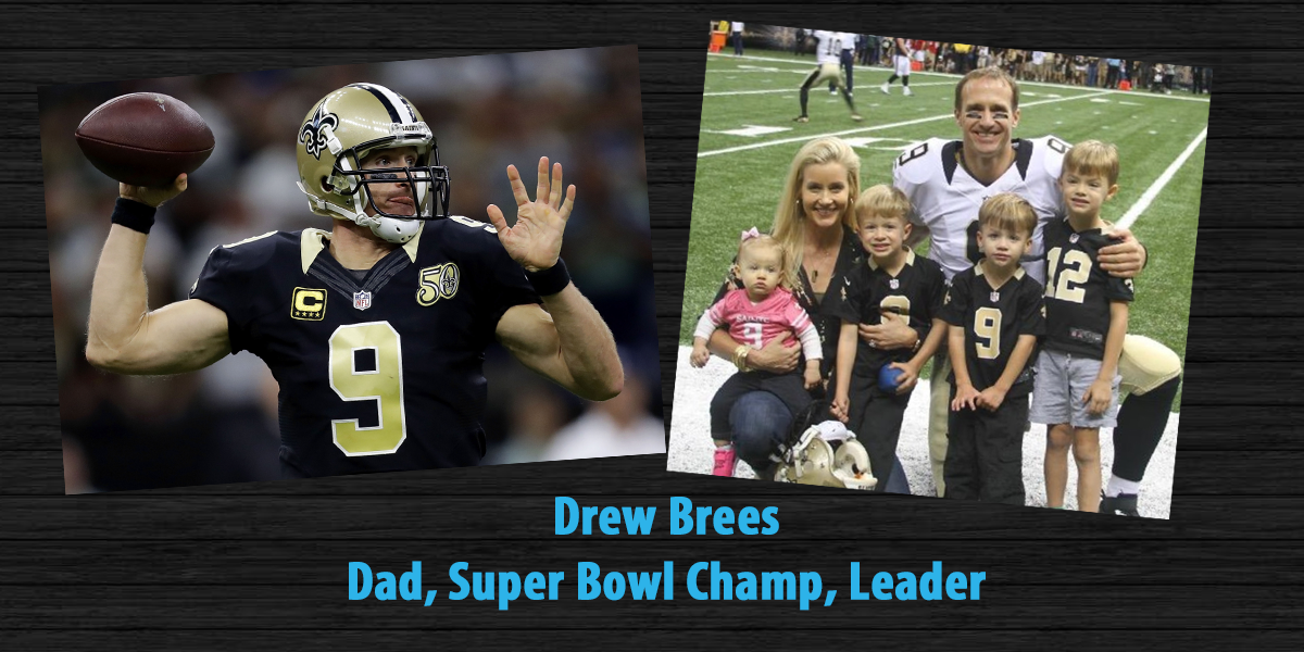 Drew Brees is a guest on the Life of Dad Show.