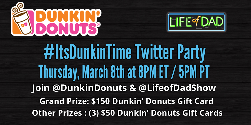 an #ItsDunkinTime Twitter Party
