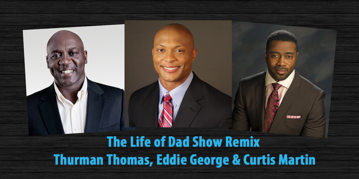 LoD-Remix-ThurmanThomas-EddieGeorge-CurtisMartin-