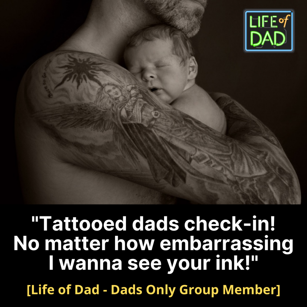 Tattooed Dads Check-In